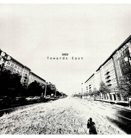 Shed: Towards East LP