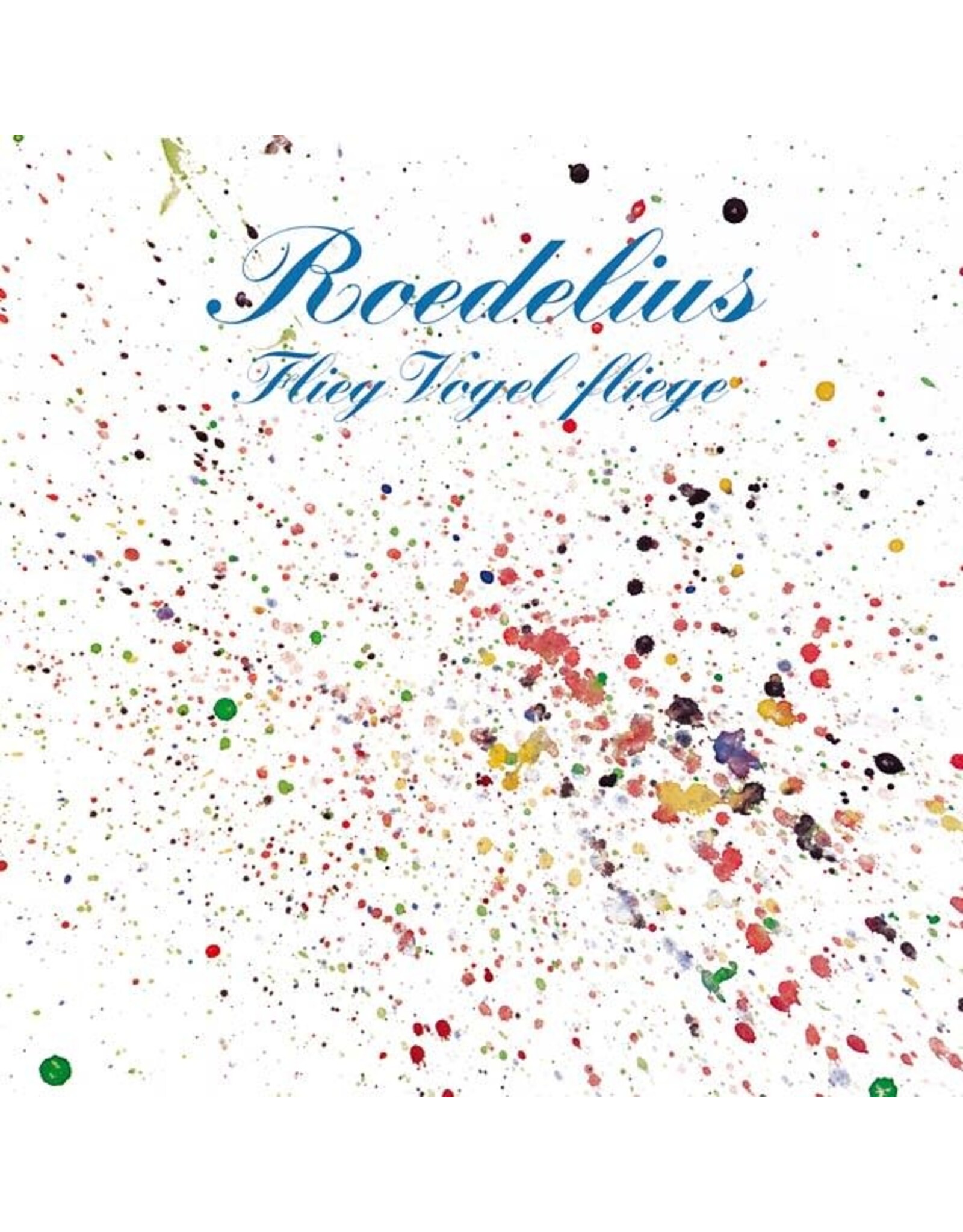 Bureau B Roedelius: Flieg Vogel Fiege LP
