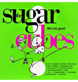 One Little Indian Sugarcubes: Life's Too Good LP One Little Indian Sugarcubes: Life's Too Good LP