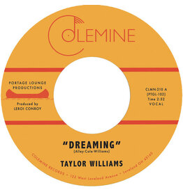 Colemine Williams, Taylor: Dreaming/What About Me? (blue vinyl) 7"