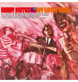 Mr. Bongo Matos, Bobby & The Combo Conquistadores: My Latin Soul LP