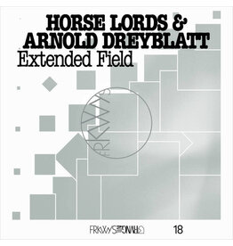 RVNG Intl. Horse Lords & Arnold Dreyblatt: FRKWYS Vol. 18: Extended Field LP