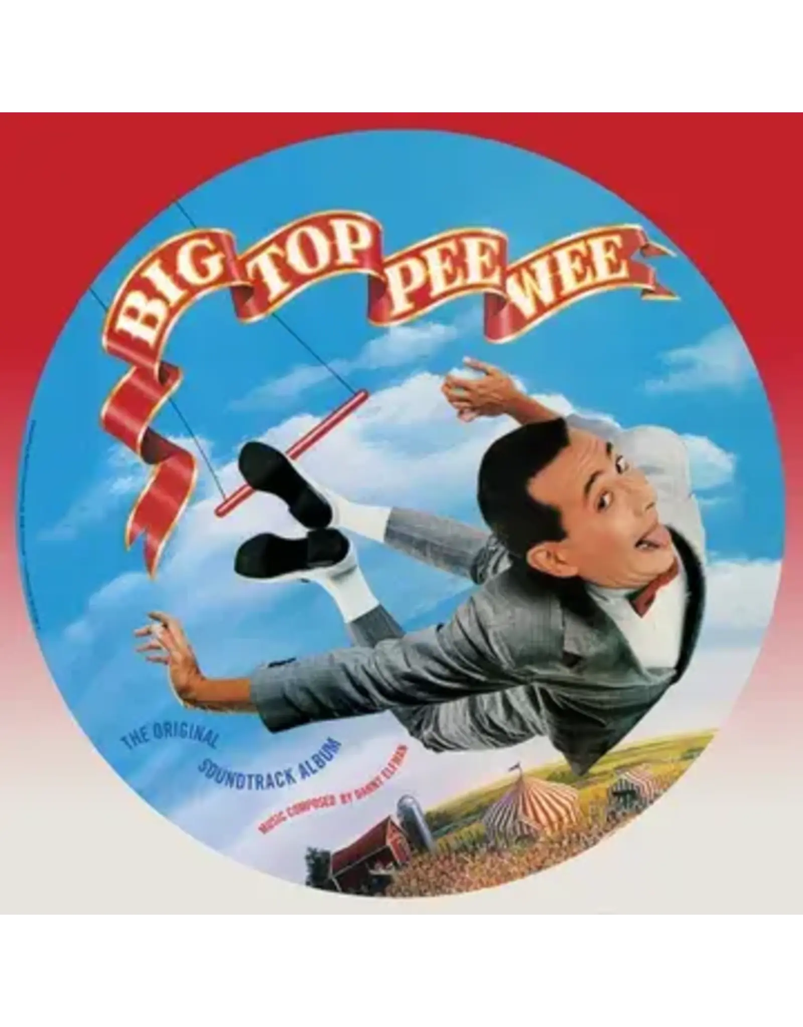 Elfman, Danny: 2025BF - Big Top Pee Wee LP