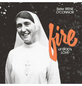 Freedom to Spend O'Connor, Sister Irene: Fire Of God's Love (black vinyl) LP