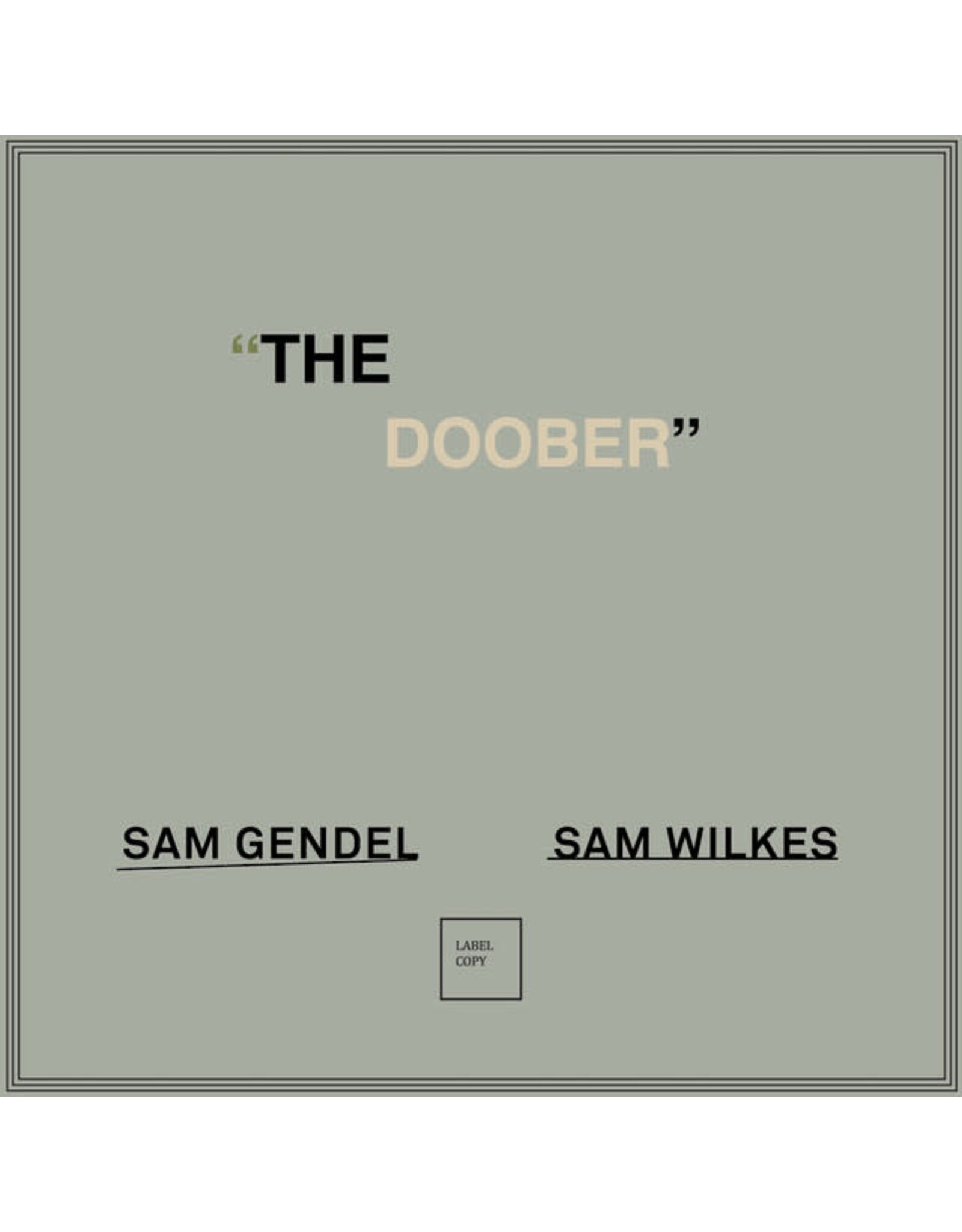 Leaving Gendel, Sam / Sam Wilkes: Doober LP