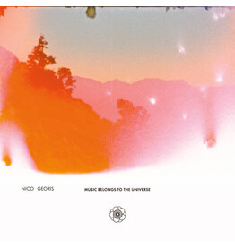 Leaving Georis, Nico: Music Belongs to the Universe LP