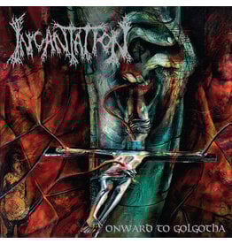 Relapse Incantation: Onward to Golgotha LP