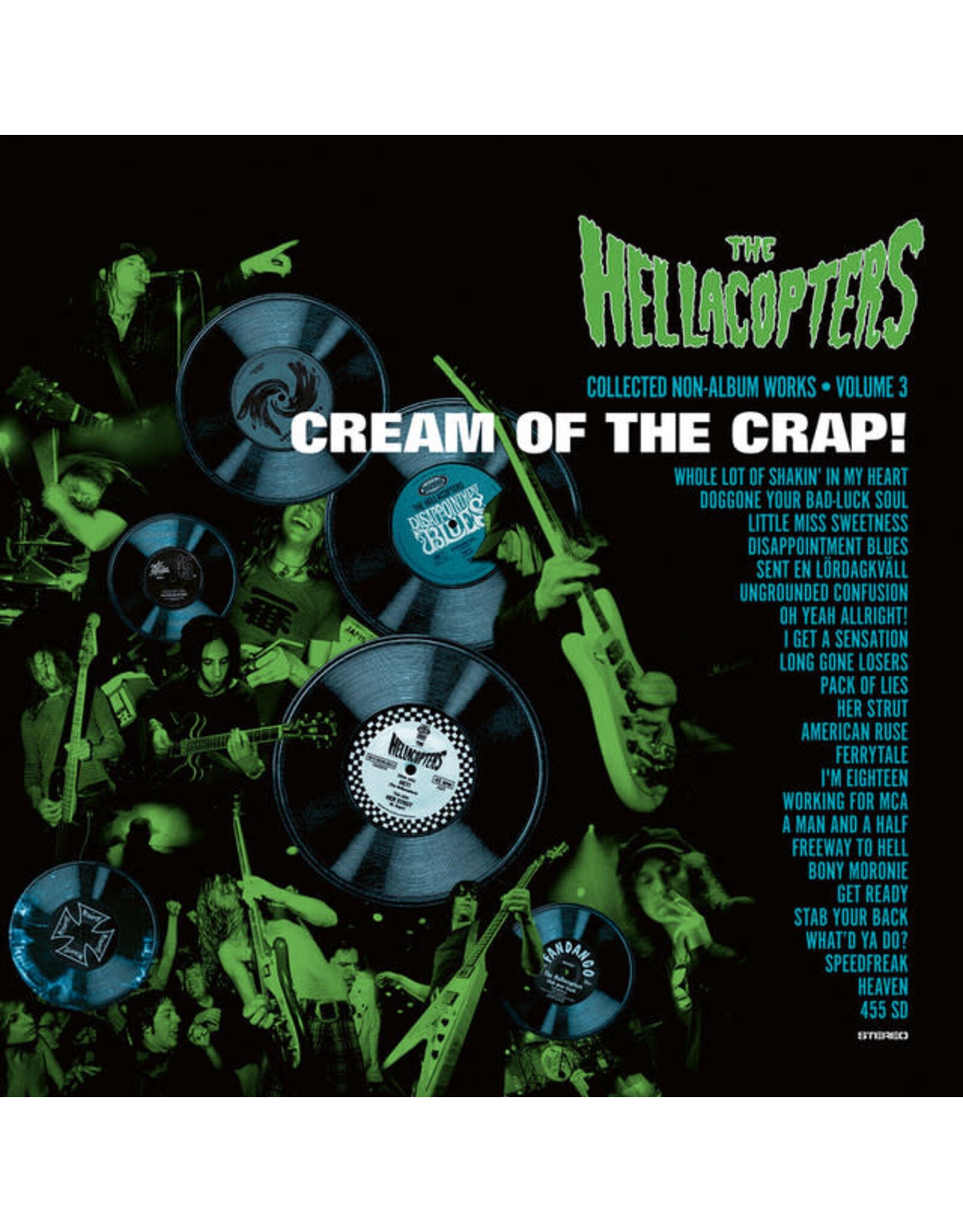 Nuclear Blast Hellacopters: Cream Of The Crap! Collected Non-Album Works Volume 3 LP