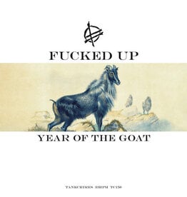 Fucked Up: Year of the Goat LP