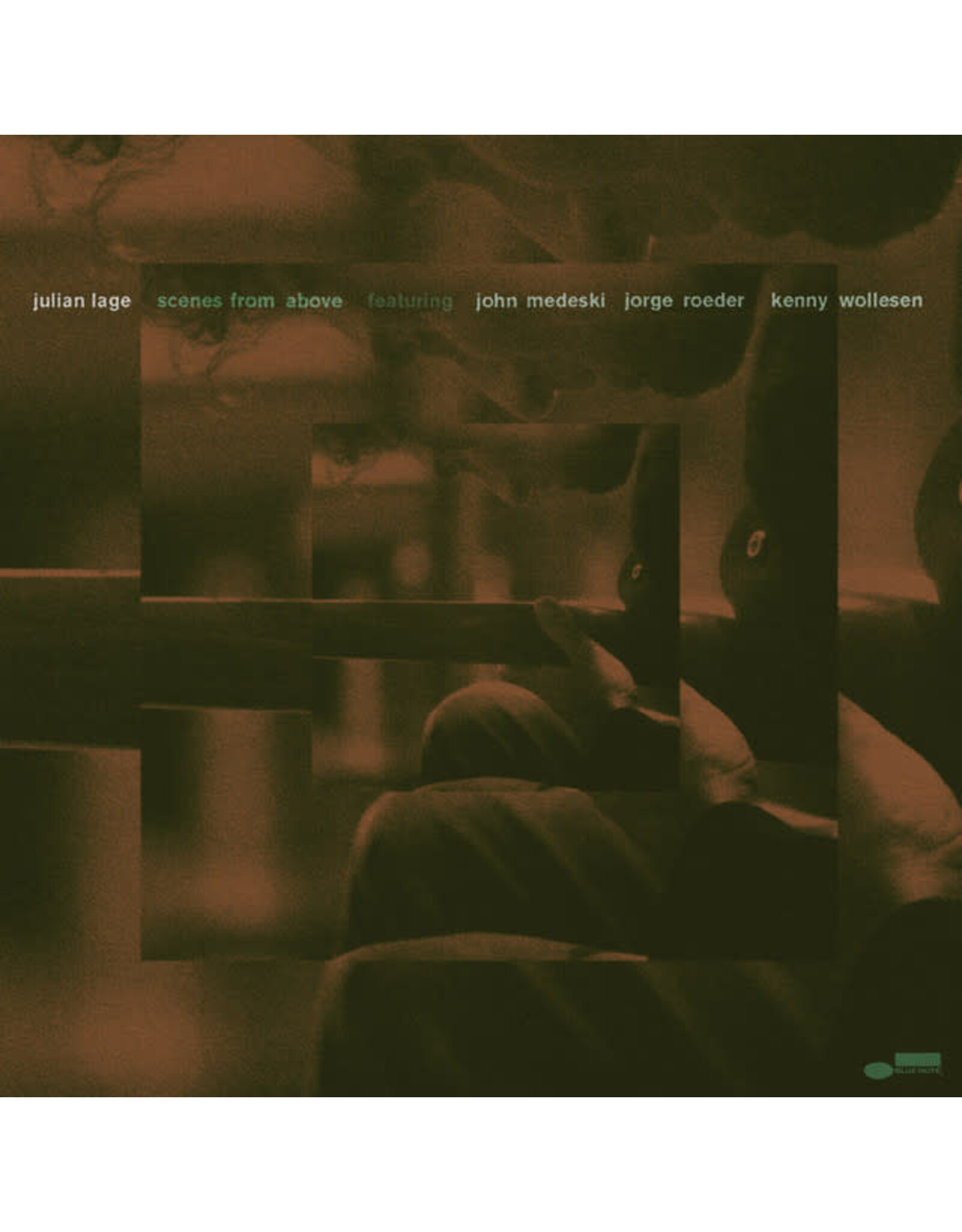 Blue Note Lage, Julian: Scenes from Above LP