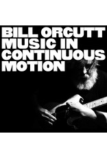 Palilialia Orcutt, Bill: Music In Continuous Motion LP