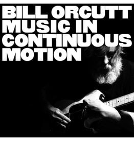 Palilialia Orcutt, Bill: Music In Continuous Motion LP