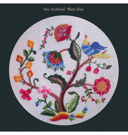 Archibald, Alex: Waste Knot LP