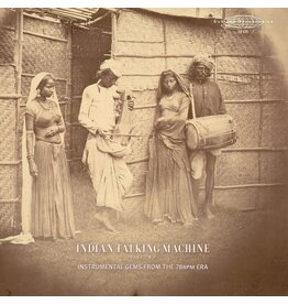 Sublime Frequencies Various: Indian Talking Machine Part 2: Instrumental Gems from the 78rpm Era LP