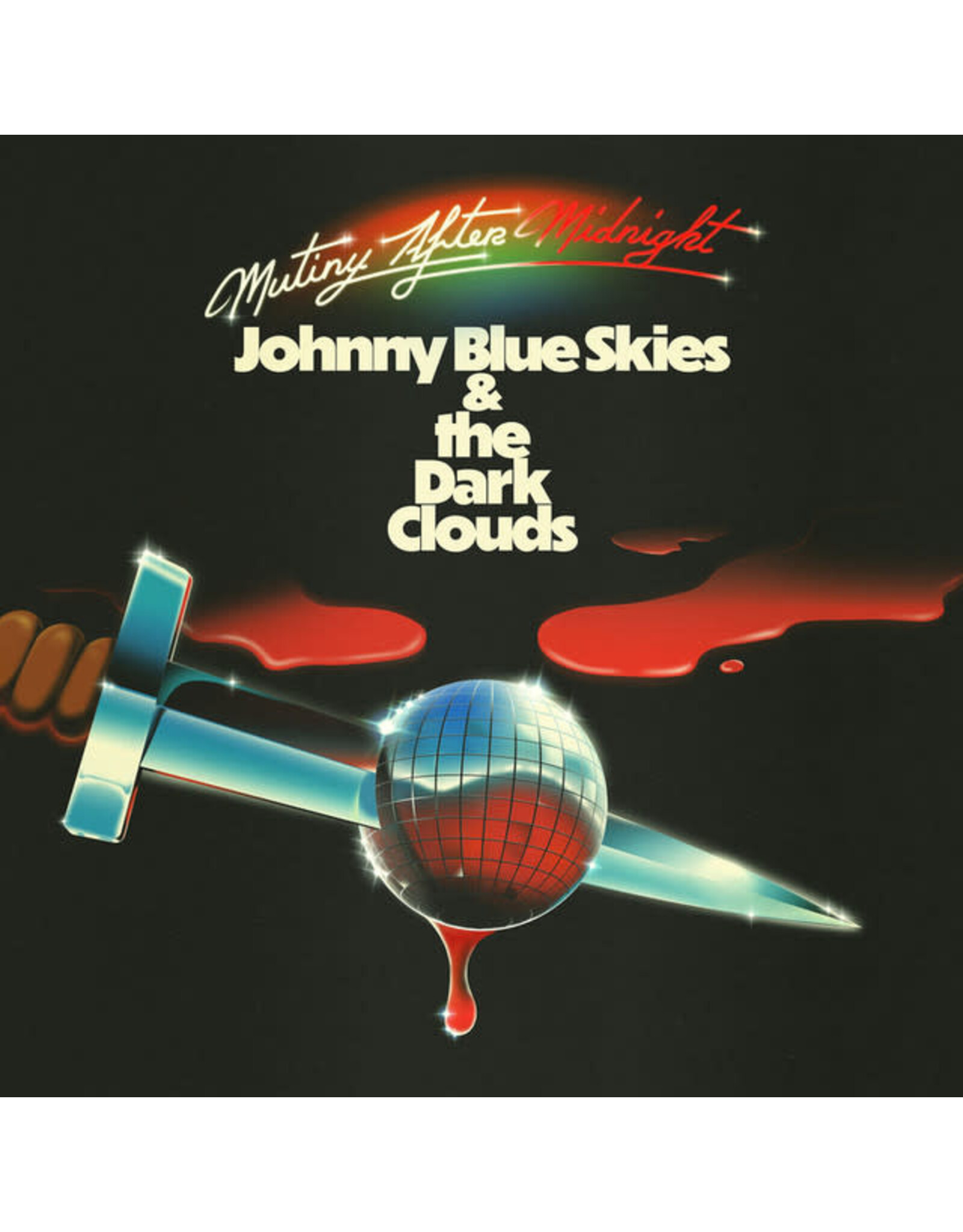 Atlantic Johnny Blue Skies & the Dark Clouds: Mutiny After Midnight LP