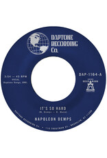 Daptone Demps, Napoleon: It's so Hard b/w It's so Hard (Part Two) 7"
