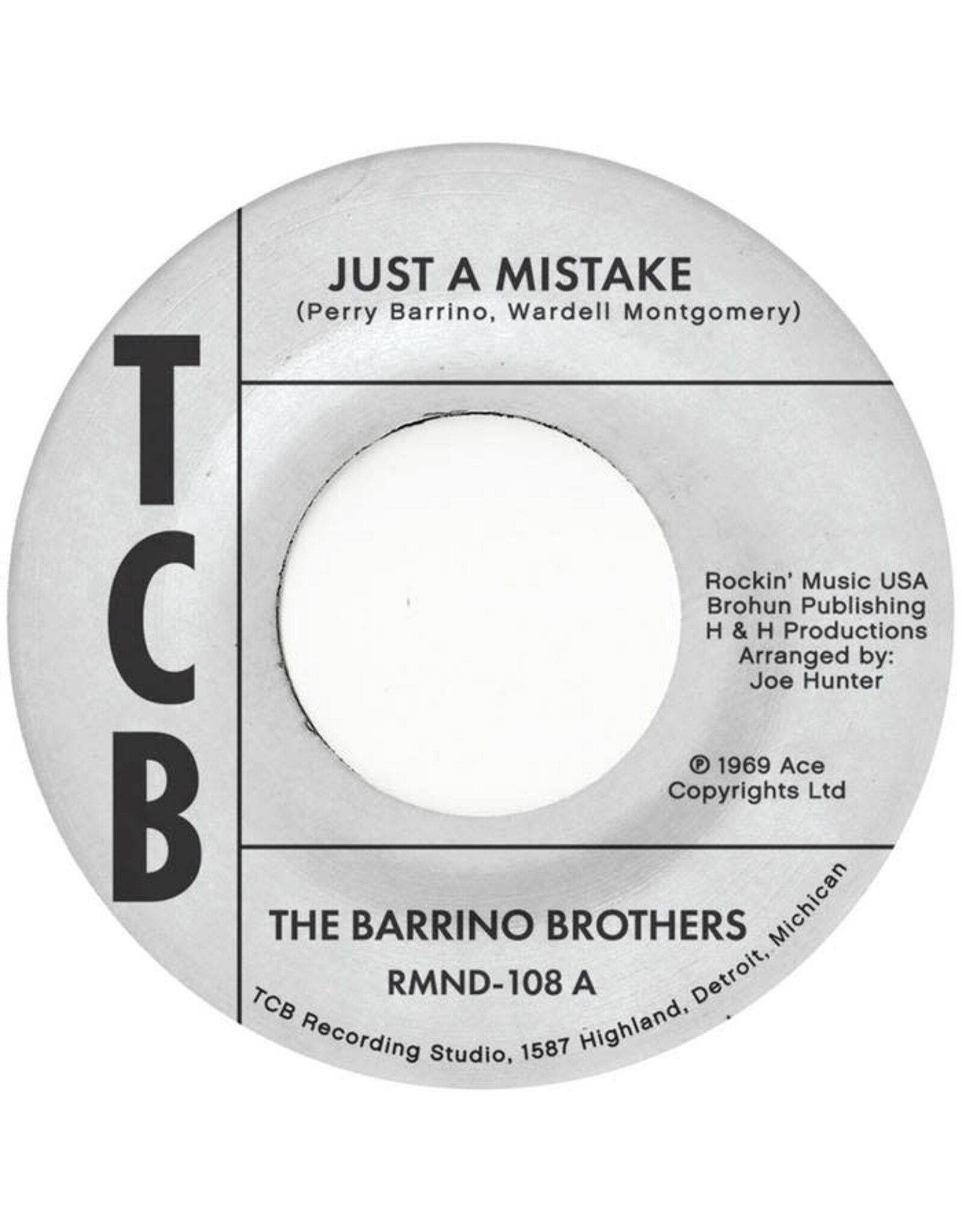 Remined Barrino Brothers: Just A Mistake/I'll Take My Flowers Right Now 7"