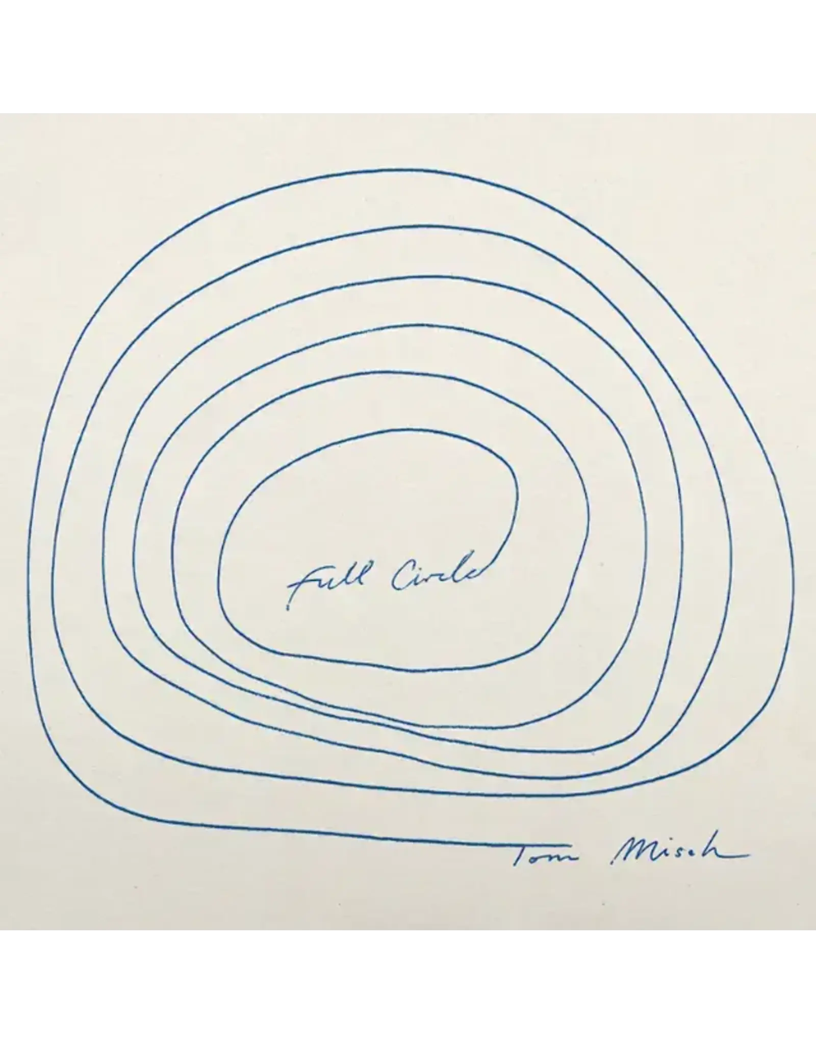 Misch, Tom: Full Circle (ocean blue vinyl-indie exclusive) LP