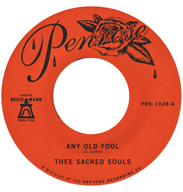 Penrose Thee Sacred Souls: Any Old Fool b/w Price I'll Pay 7"