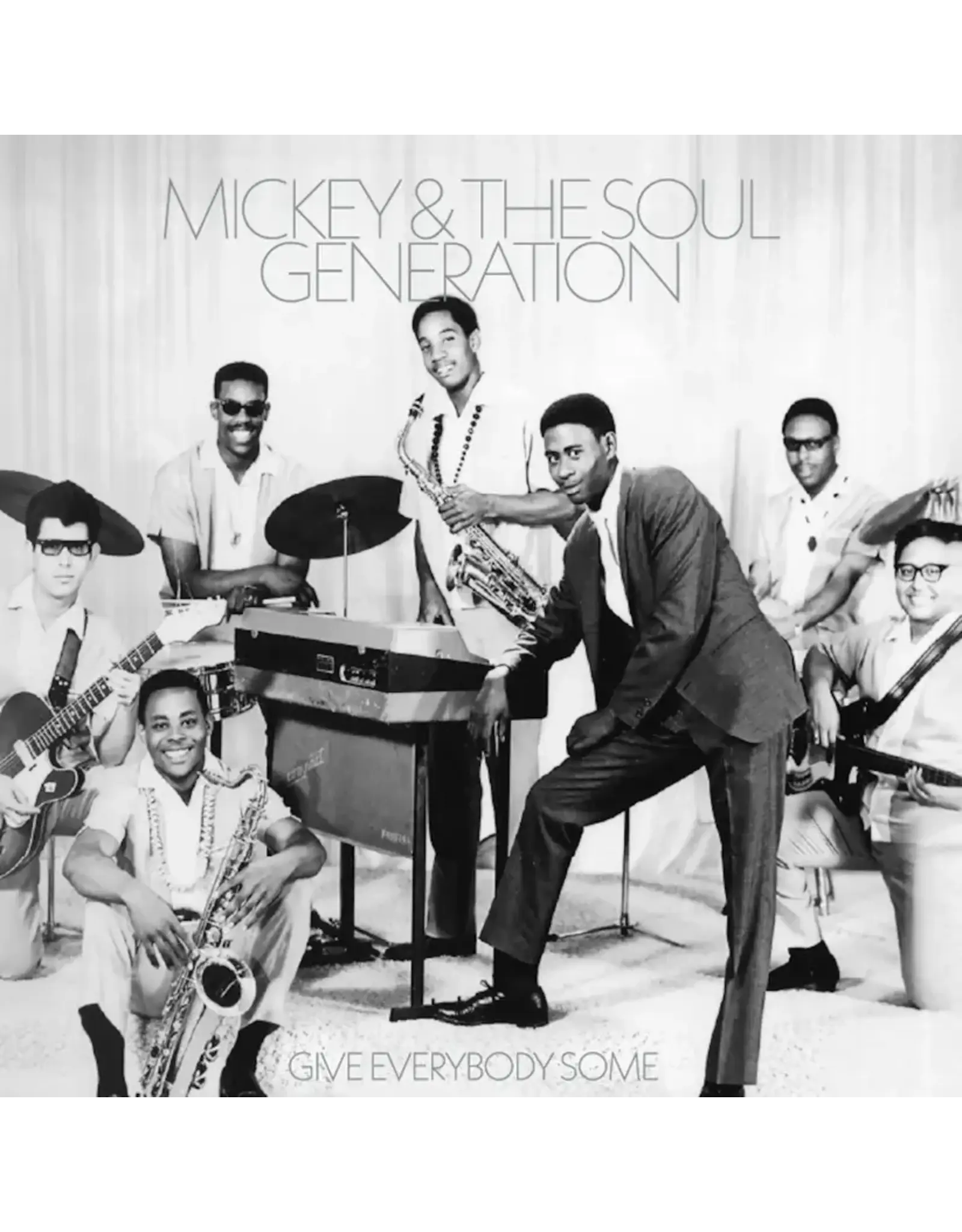 Numero Mickey & The Soul Generation: Give Everybody Some (opaque silver vinyl) LP