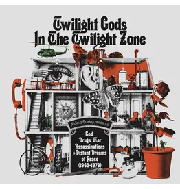Iron Mountain Various: Twilight Gods In The Twilight Zone: God, Drugs, War & Distant Dreams Of Peace (1962-1979) LP