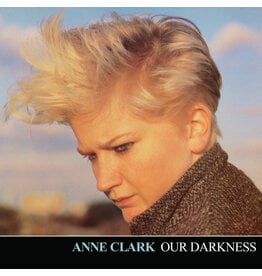 Dark Entries Clark, Anne: Our Darkness LP