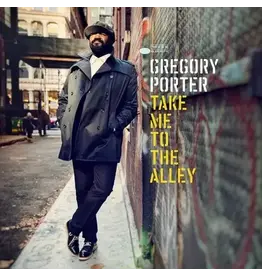 Blue Note Porter, Gregory: Take Me to the Alley LP