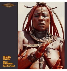 Sublime Frequencies Various: Himba Hymn - Ghosts Of Namibia's Skeleton Coast LP
