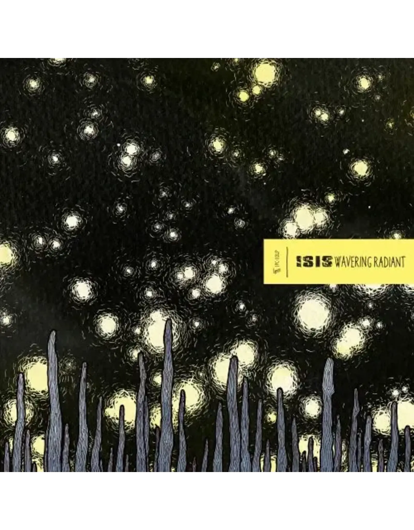 Ipecac Isis: Wavering Radiant (2LP-ultra clear vinyl) LP
