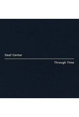Sonic Pieces Deaf Center: Through Time LP