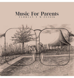 Metron Zeisig, Florian T M: Music For Parents LP