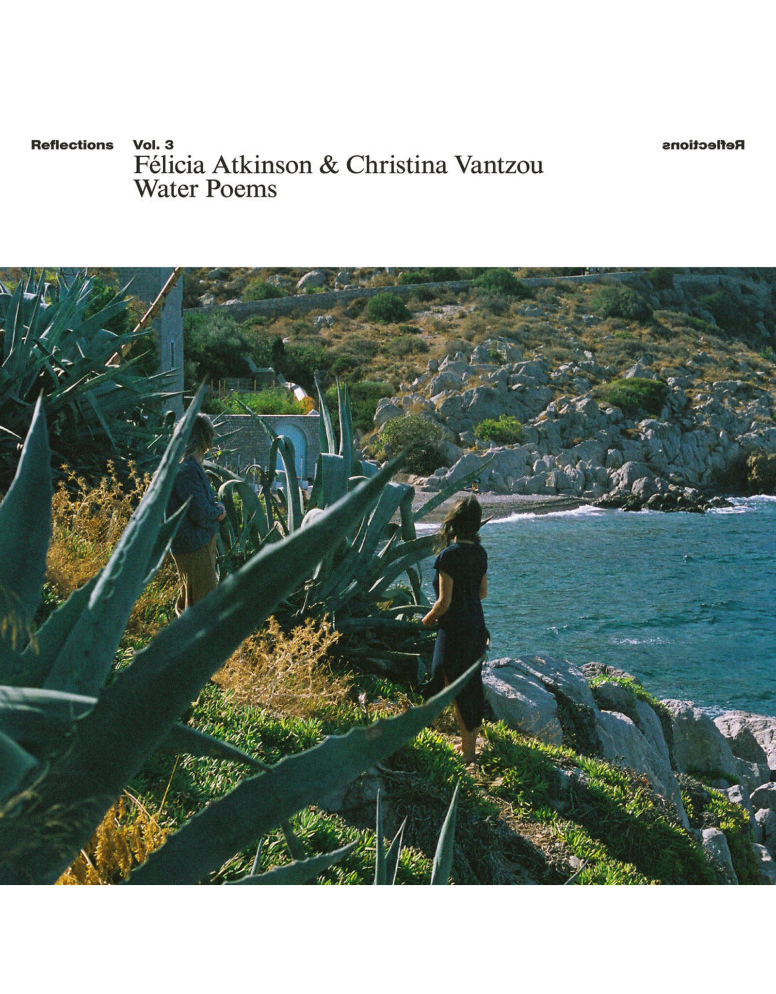 RVNG Intl. Atkinson, Felicia & Christina Vantzou: Reflections Vol. 3: Water Poems LP
