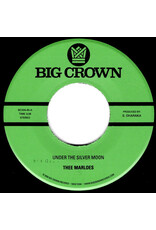 Big Crown Thee Marloes: Under The Silver Moon/Through The Changes 7"