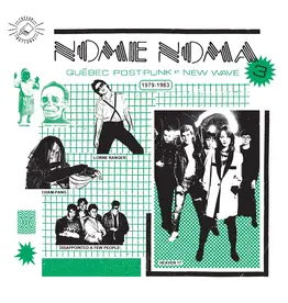 Tresor Various: Nome Noma 3 - Quebec Post-Punk et New Wave 1979-1983 LP