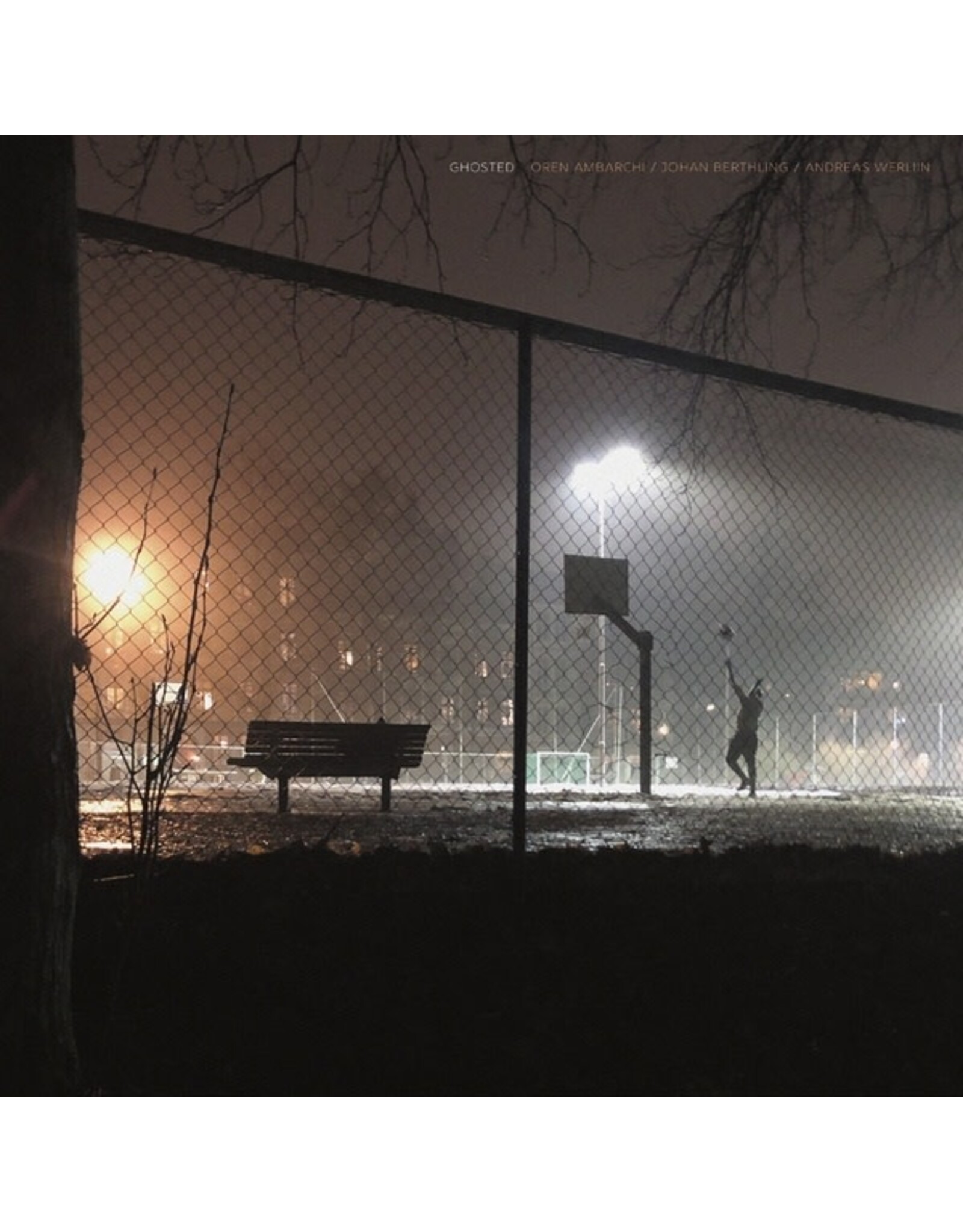 Drag City Ambarchi, Oren/Johan Berthling/Andreas Werliin: Ghosted LP