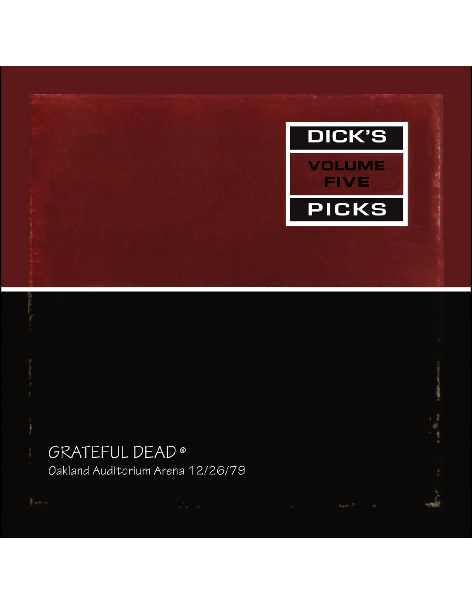 Real Gone Grateful Dead: Dick's Picks Vol. 5—Oakland Auditorium Arena 12/26/79 - REMASTERED BOX