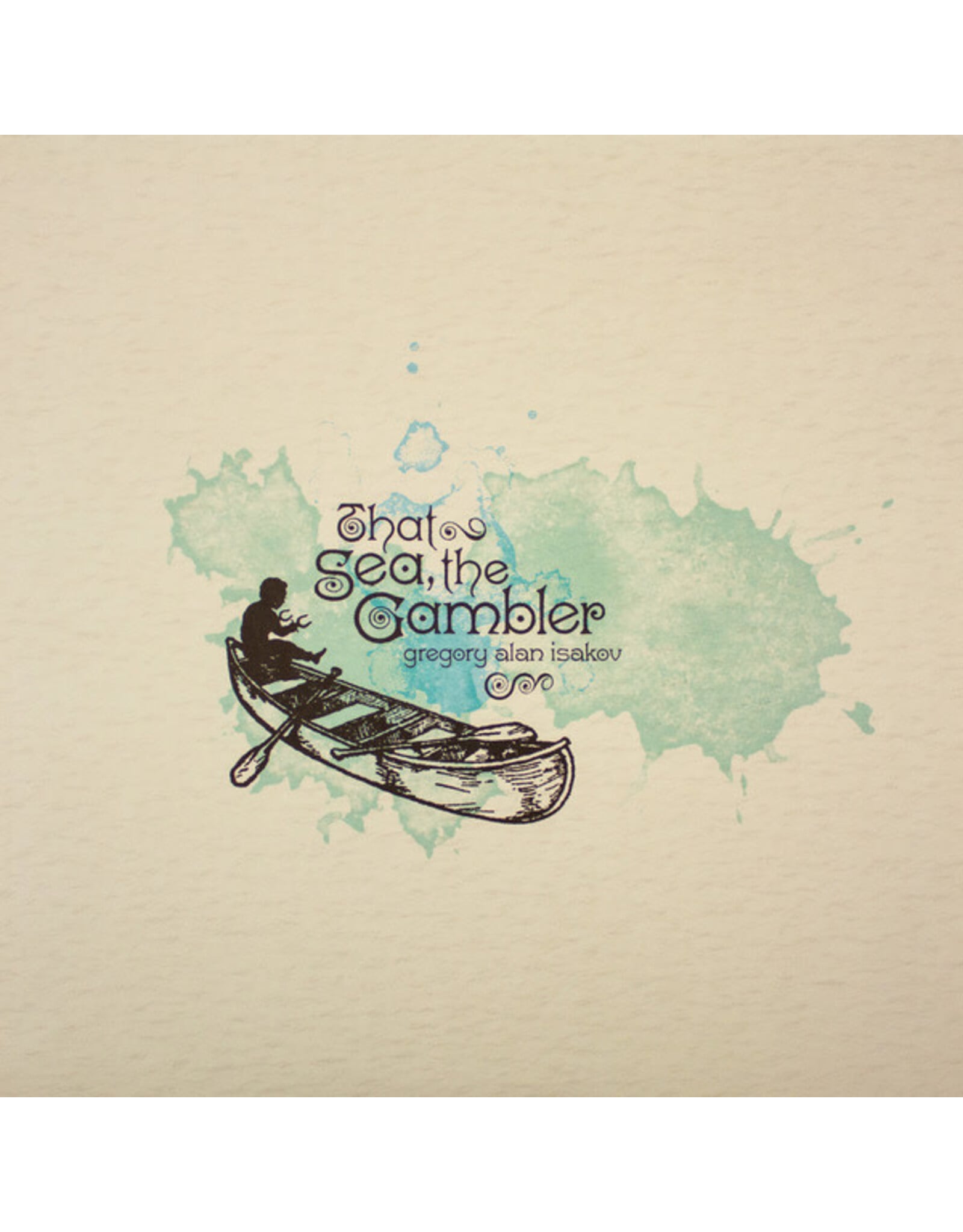 Isakov, Gregory Alan: That Sea, The Gambler (ltd seafoam green vinyl) LP