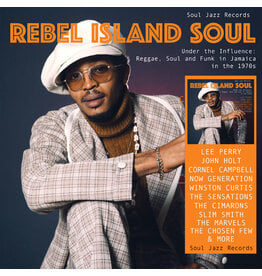 Soul Jazz Various: Rebel Island Soul – Under The Influence: Reggae, Funk & Soul In Jamaica in the 1970s LP
