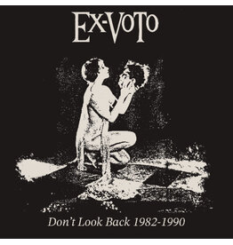 Ex Voto: Don't Look Back 1982 - 1990 LP