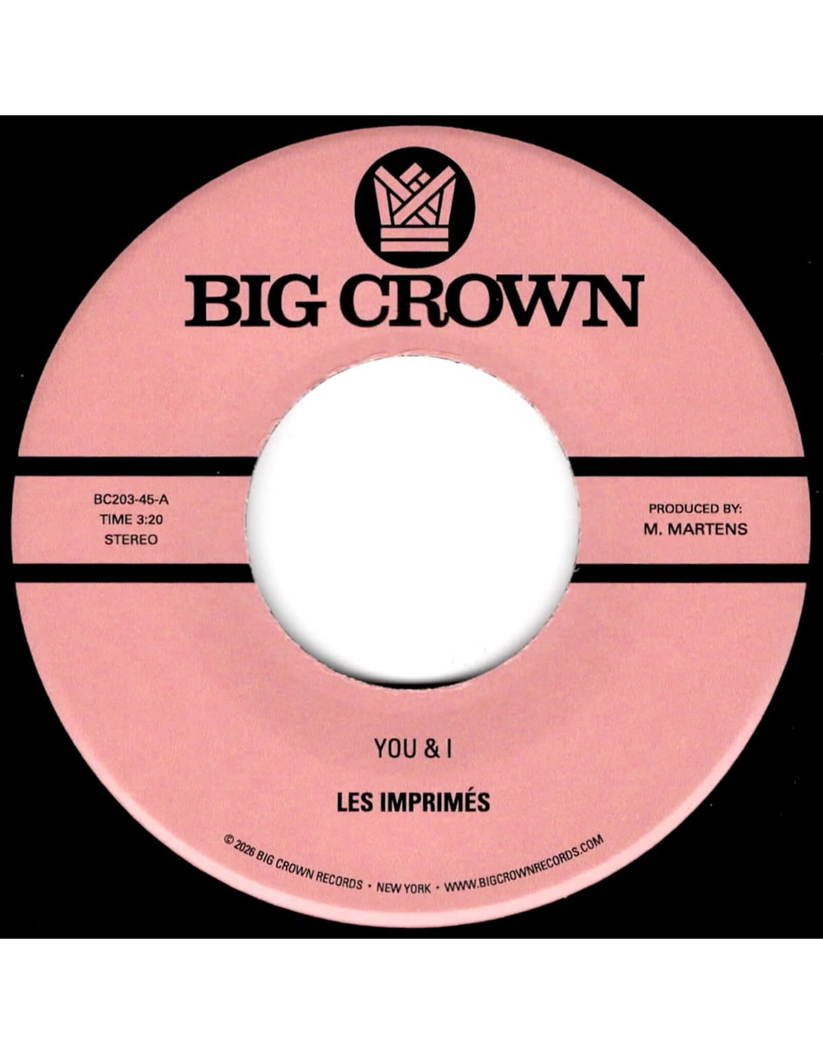 Big Crown Les Imprimés: You & I/Miss The Days 7"
