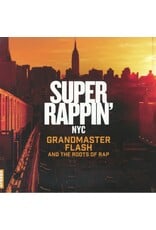 Charly Various: Super Rappin': Grandmaster Flash And The Roots Of Rap LP