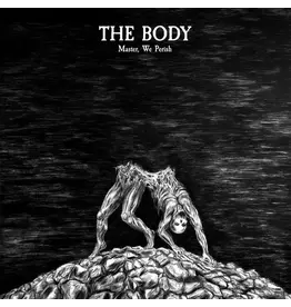 Thrill Jockey Body: Master, We Perish (expanded) (jade blue vinyl) LP
