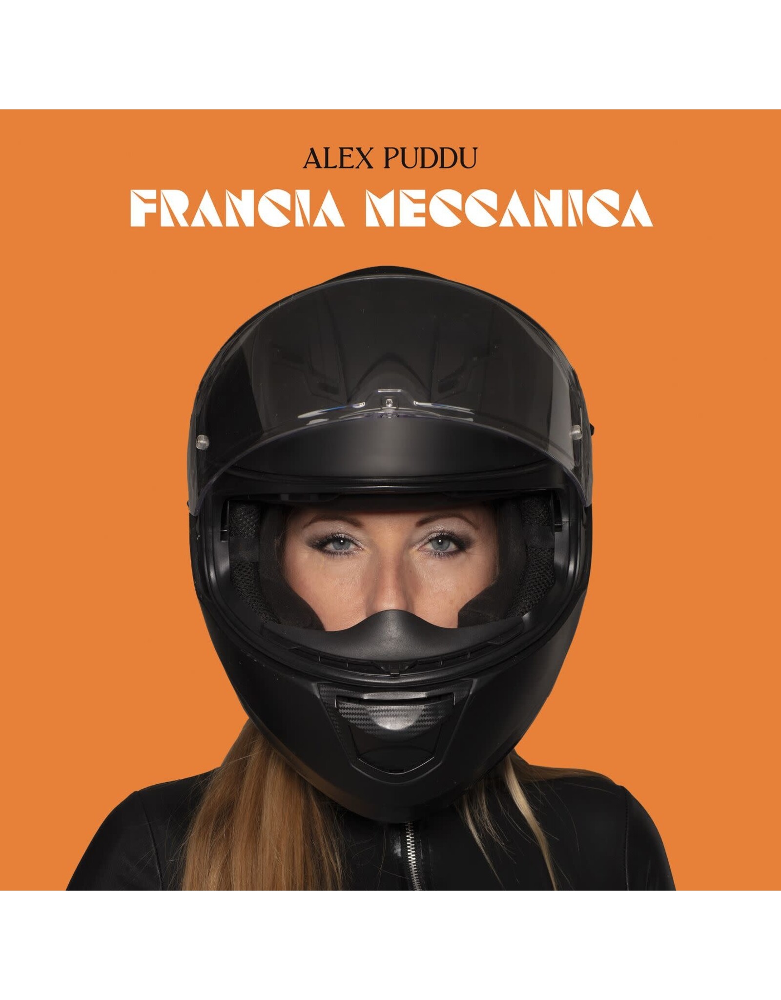 Puddu, Alex: Francia Meccanica LP