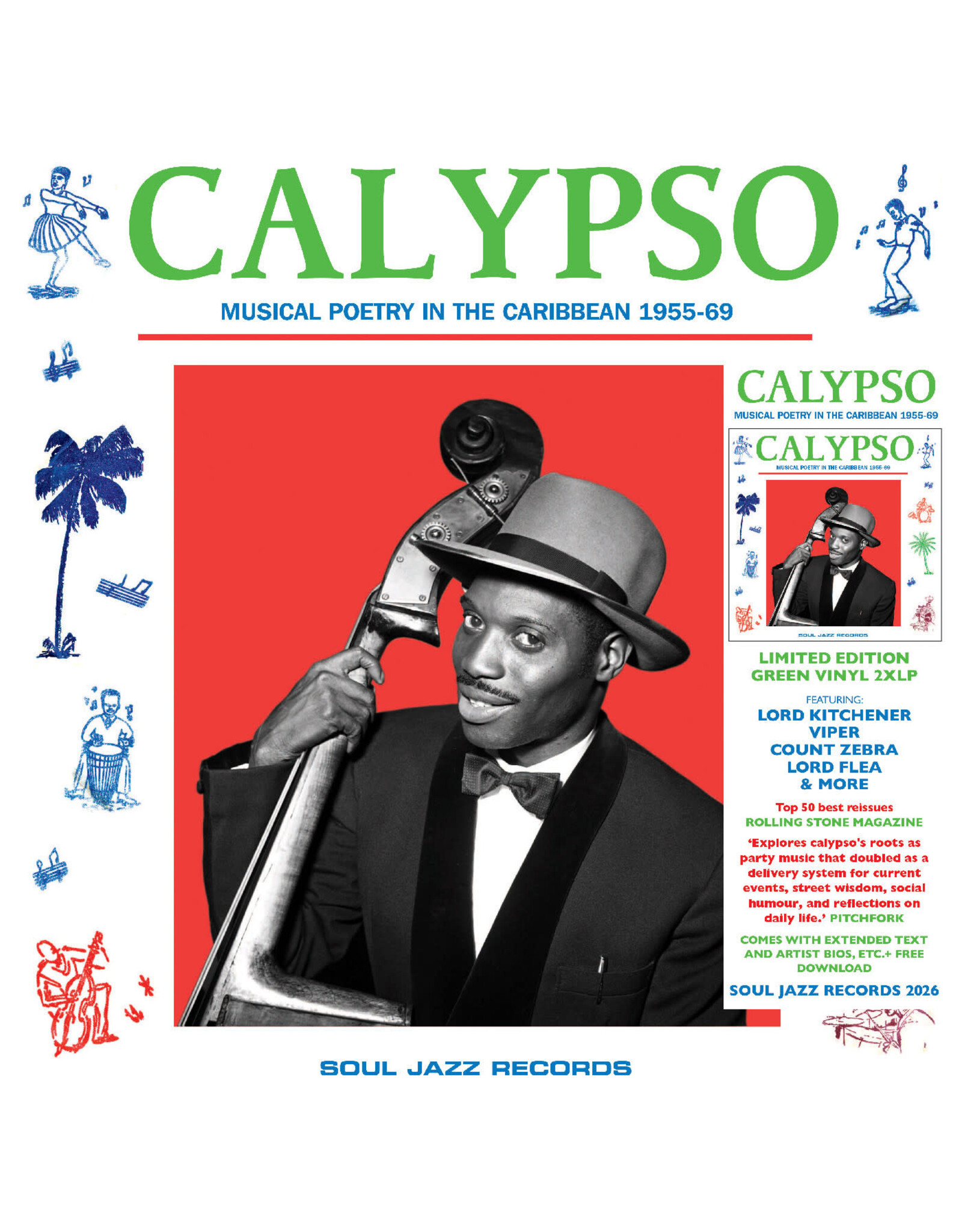 Soul Jazz Various: CALYPSO: Musical Poetry In The Caribbean 1955-69 (GREEN VINYL) LP