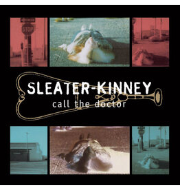 Sub Pop Sleater-Kinney: Call The Doctor (30th anniversary-clear vinyl) LP
