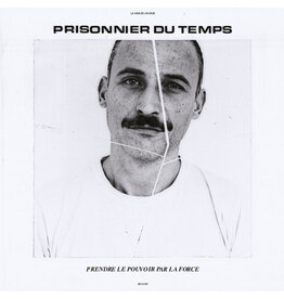 La Vida Es Un Mus Prisonnier Du Temps: Prendre Le Pouvoir Par La LP