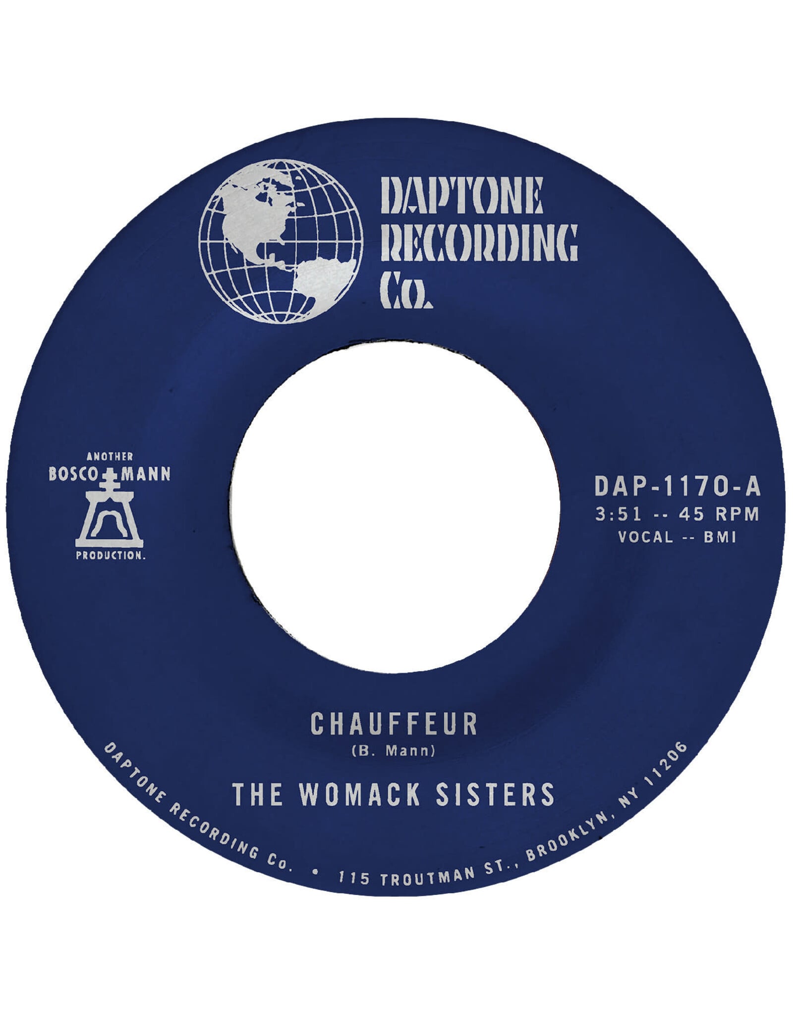 Daptone Womack Sisters, The: Chauffeur b/w Instrumental 7"