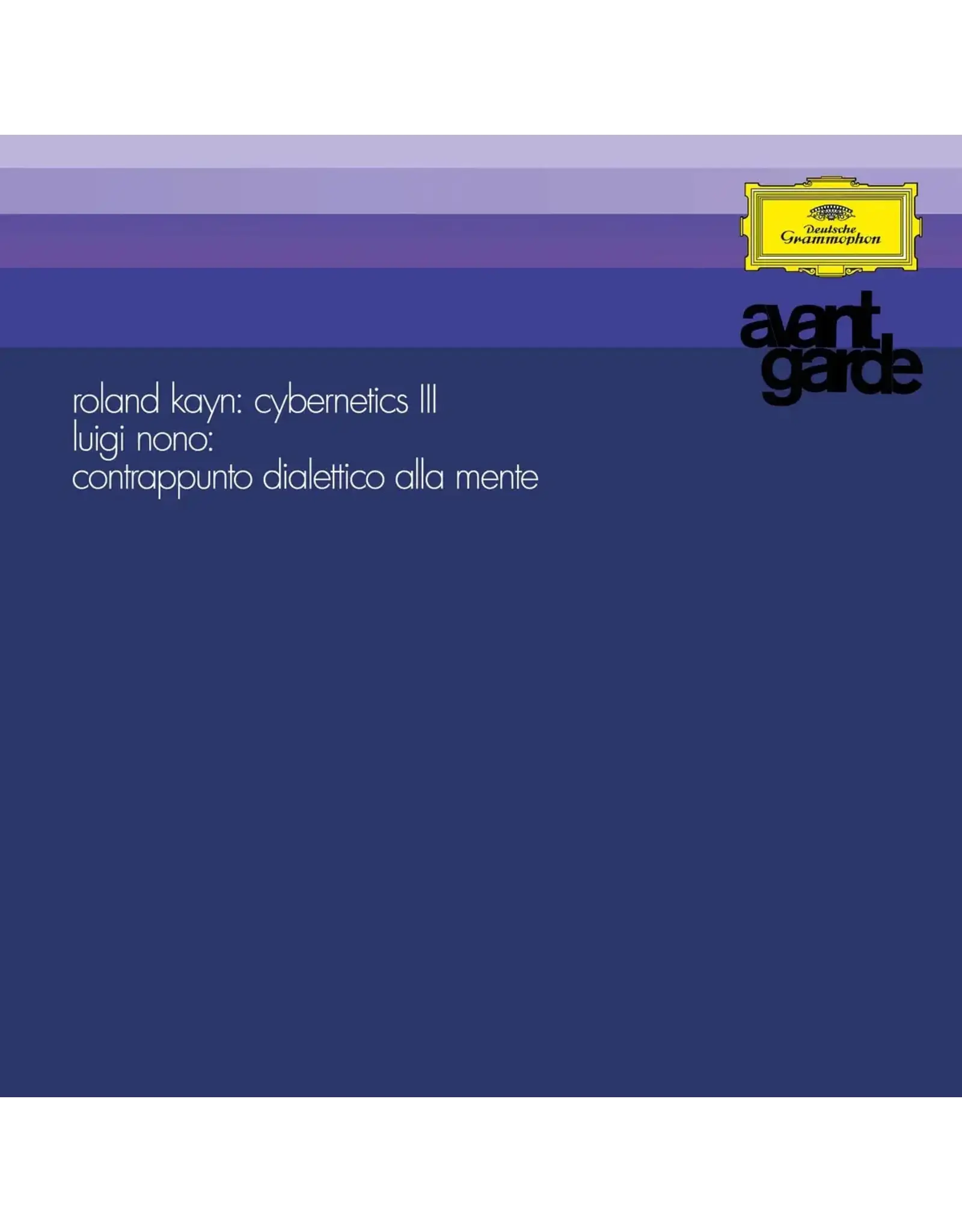 Deutsche Grammophon Kayn/ Nono: Cybernetics III / Contrappunto Dialettico Alla Mente (Avant Garde) LP