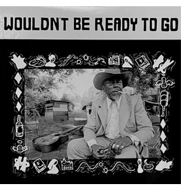 Mississippi Various: Wouldn't Be Ready To Go LP