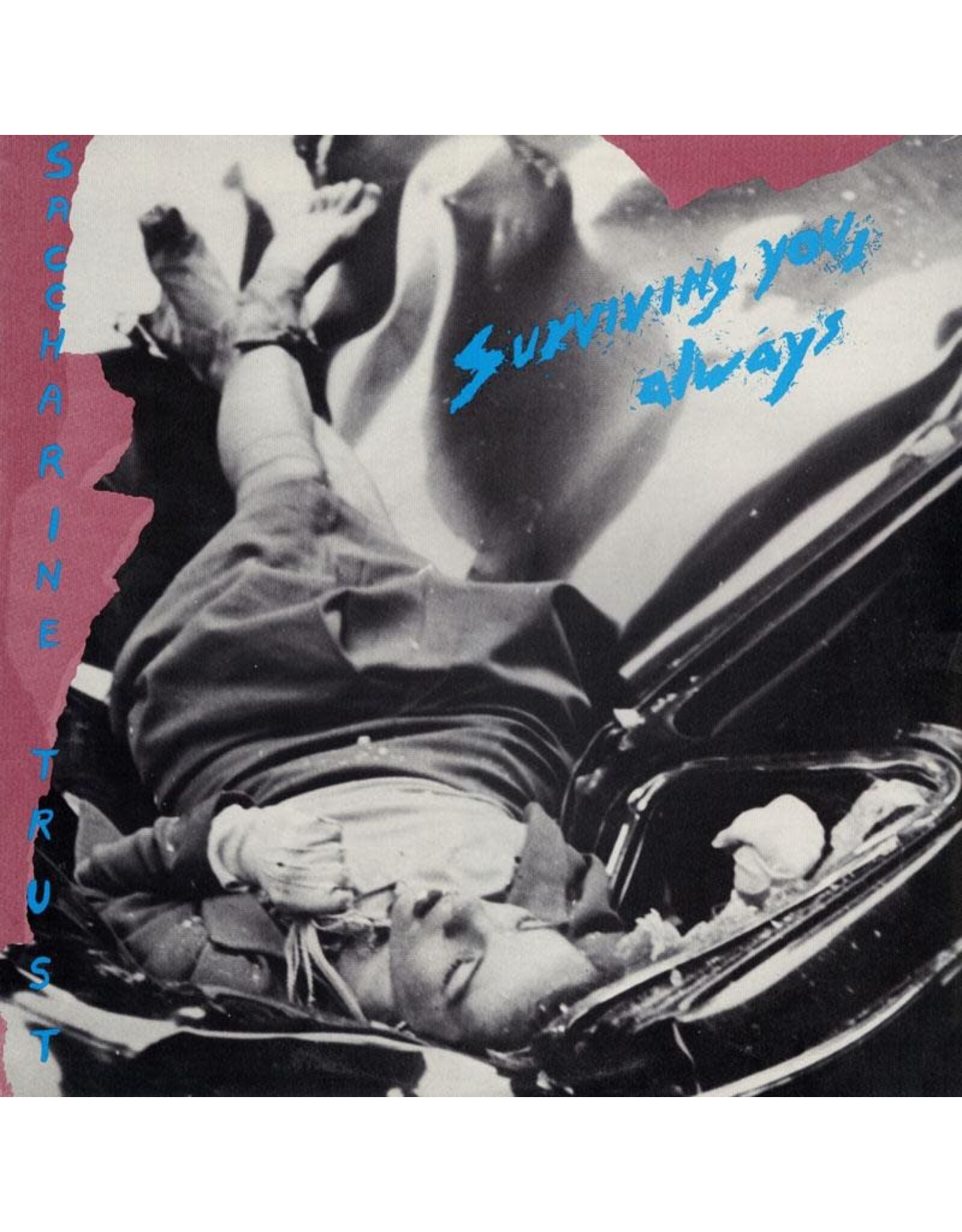 SST Saccharine Trust: Surviving You Always LP